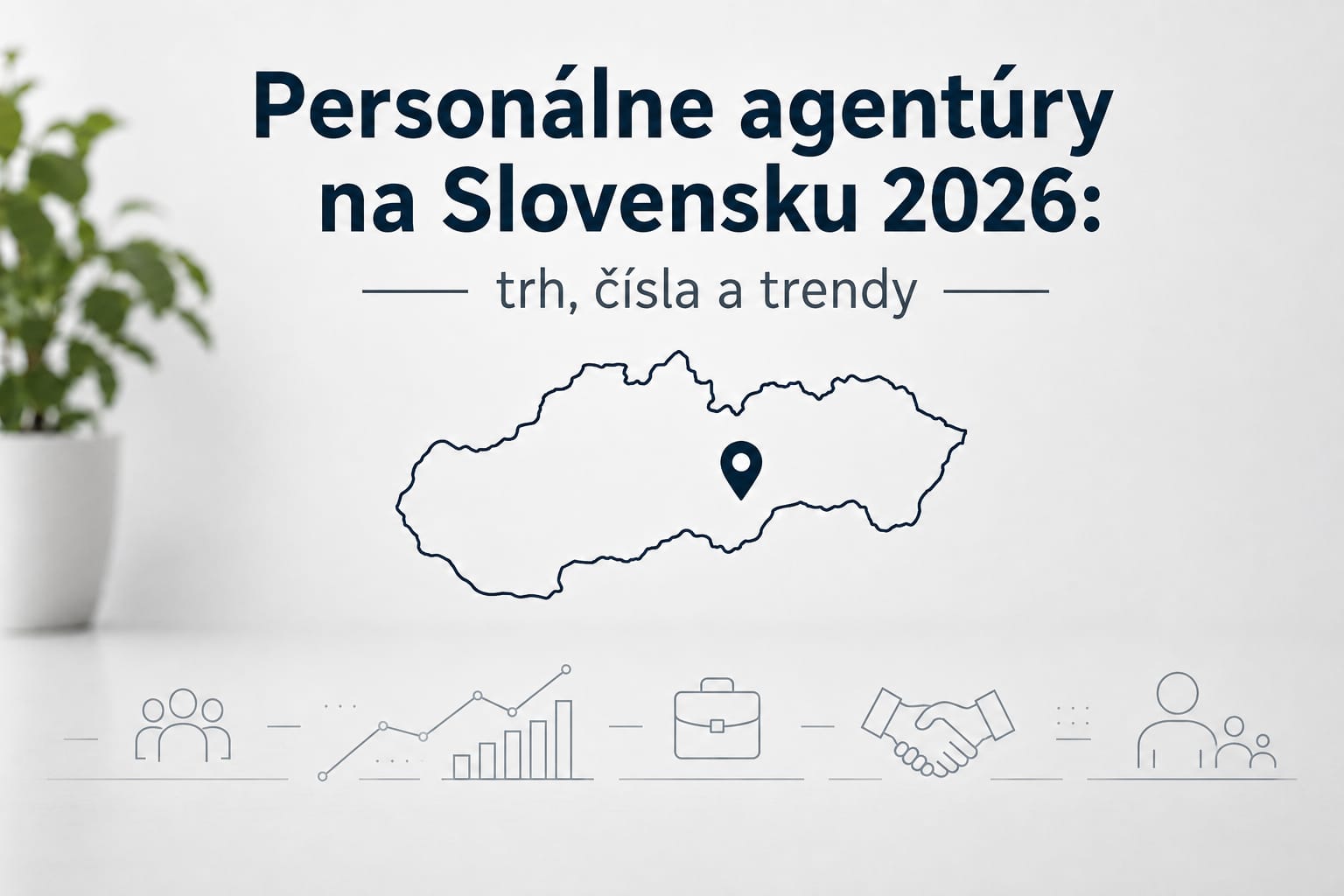 Mapa Slovenska s ikonami pracovného trhu – Personálne agentúry na Slovensku 2026